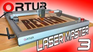 ORTUR Laser Master 3 Laser Engraver Review | 10W Laser Diode | Wi-Fi |  Air Assist | High Speed