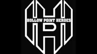 Hollow Point Heroes - Over from the Start (Lyrics in description)
