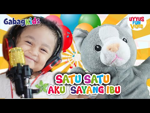 Satu Satu Aku Sayang Ibu | Lagu Anak Sayang Semuanya Bersama Kucing Lucu Feat. Gabag Kids
