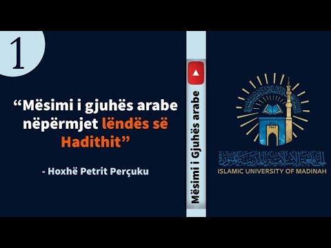 Mësimi 1 - Libri i Hadithit 3 (Hyrje në shkencën e Hadithit) - Hoxhë Petrit Perçuku