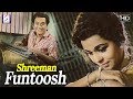 Shreeman Funtoosh Kishore Kumar Kumkum Anoop Kumar Comedy Movie HD