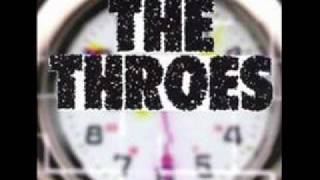 The Throes - 12 - Bye-Bye - 12 Before 9 (1995)