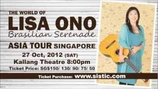 The World of Lisa Ono - Brazilian Serenade Asia Tour
