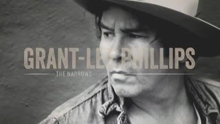Grant-Lee Phillips: The Narrows EPK
