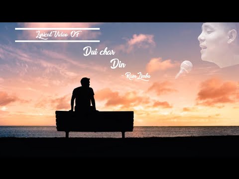 Dui Char Din||Voice of Nepal-Ram Limbu | Kusum Gurung | Sujan Fago | Lyrical Video||