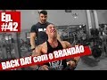 HORSE #Ep. 42 - BACK DAY com o RAFAEL BRANDÃO