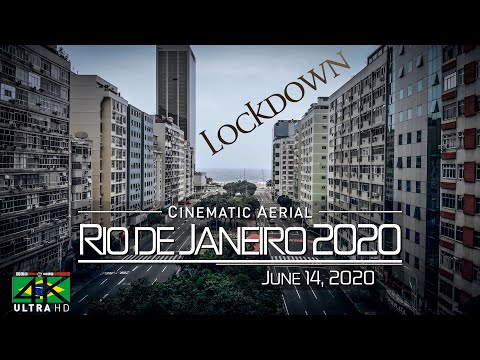 【4K】Lockdown of Rio de Janeiro »1 Hour | BRAZIL | June 14, 2020 | Cinematic Wolf Aerial™ Drone Film