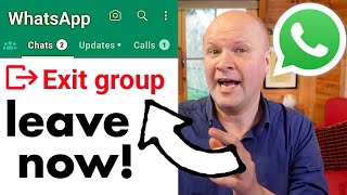 WhatsApp: How to LEAVE a group chat!
