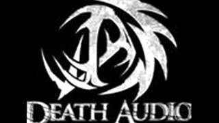 Death Audio - Place The Blame