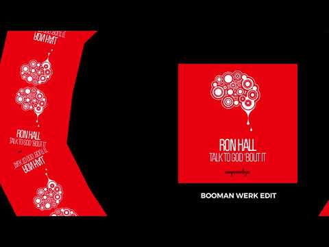 Talk To God 'Bout It (Booman Werk Edit) - Ron Hall, DJ Booman