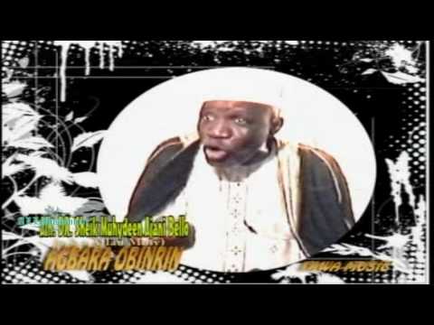 Alh. Muyhdeen Ajani Bello - Agbara Obinrin