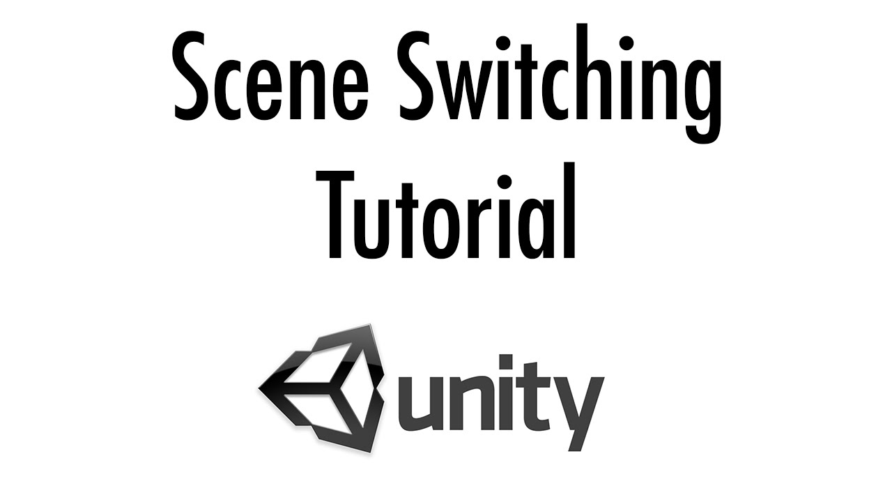 Loading scenes. Switch Юнити. Switch Unity. Unity engine обои на телефон. Модель с буквой s Unity Tutorial.