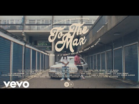 Sam Wise - To The Max (Official Music Video)