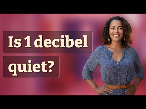 Is 1 decibel quiet?