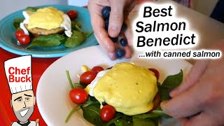 Canned Salmon for Breakfast - Salmon and Eggs Benedict Recipe