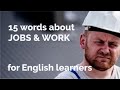 15 Words About Jobs And Work Free Downloadable Exercise Worksheet For ESL Teachers Learners