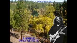 JERRY GARCIA BAND- SIMPLE TWIST OF FATE (SEATTLE 8-7-93)