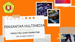 PENGANTAR MULTIMEDIA