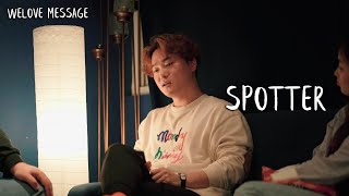 WELOVE Message - Spotter