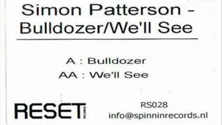 Simon Patterson - Bulldozer (Original Mix) HQ