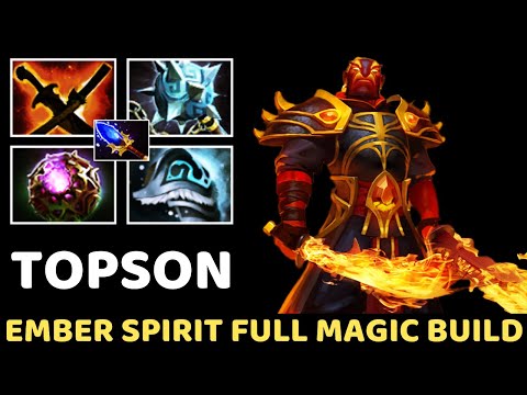 TOPSON Ember Spirit Full Magic Build Spam Skill 7.37 Dota 2
