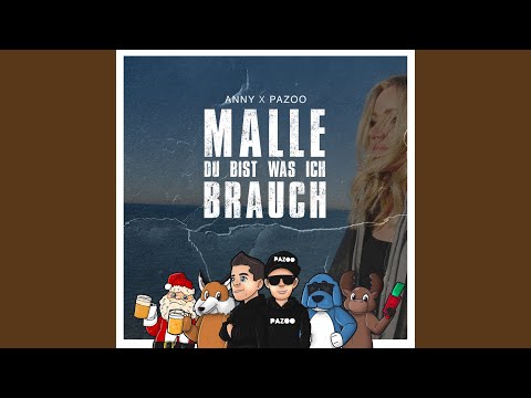 Malle Du Bist Was Ich Brauch - Anny