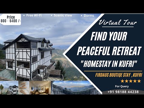 Homestay with Breath Taking View || Firdaus Boutique Homestay || Best place to stay in Kufri