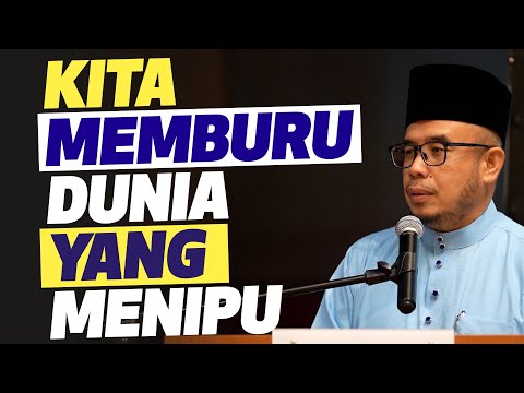 27-03-2024 SS Prof Dato' Dr MAZA : Kita Memburu Dunia Yang Menipu