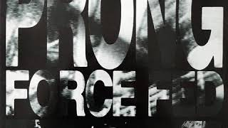 Prong - The Taming, 1988