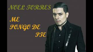 ME PONGO DE PIE - NOEL TORRES (ESTUDIO 2016)