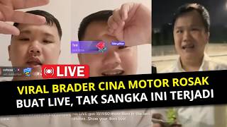 Download lagu VIRAL BRADER CINA MOTOR ROSAK BUAT LIVE, TAK SANGKA INI TERJADI mp3