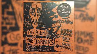 GG Allin &amp; The Jabbers - Dead Or Alive/Occupation/Gimme Some Head [FULL EP 2019]