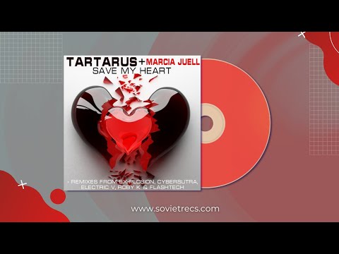 Tartarus & Marcia Juell - Save My Heart (Radio Mix)