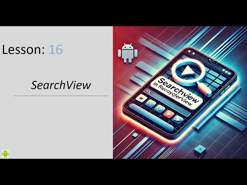 How to Add SearchView to RecyclerView in Android Studio | Full Tutorial