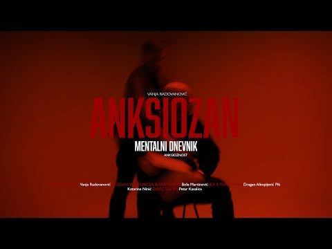 vANJA rADOVANOVIĆ ►►► aNKS!OZAN (epizoda 2: anksioznost) #F41.1