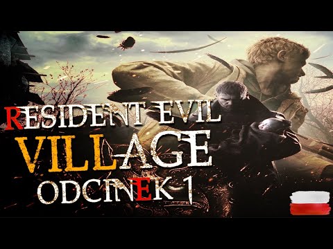 RESIDENT EVIL 8: VILLAGE PL ODC. 1 "WIOSKA CIENI" || PS5