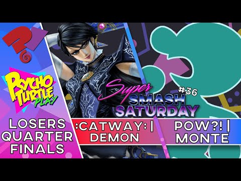 Super Smash Saturday! #36 - POW?! | Monte vs :Catway: | Demon / Losers Quarters