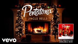 [Yule Log Audio] Jingle Bells - Pentatonix