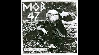 MOB 47 - War Victim Bootleg EP (FULL) 1993