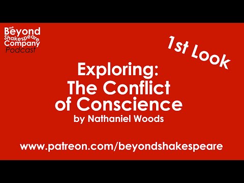 The Conflict of Conscience (Beyond Shakespeare, webcam, 2021)