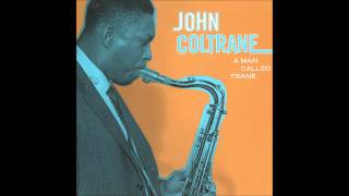 I want to talk about you - John Coltrane  *coaster380*