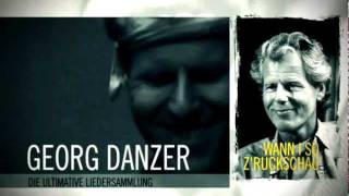 Georg Danzer - Wann I So Z'ruckschau - Die ultimative Liedersammlung (official TV Spot)