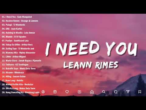 LeAnn Rimes - I Need You(Lyrics)💖Best OPM Tagalog Love Songs | OPM Tagalog Top Songs 2024 #trending