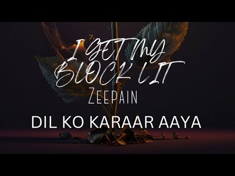 Risk1t - I Get My Block Lit (Dil Ko Karaar Aaya) Audio