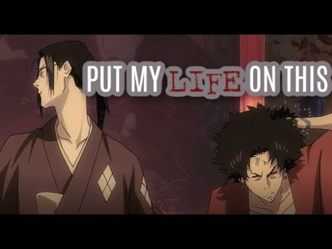 Samurai Champloo AMV - Put My Life on This