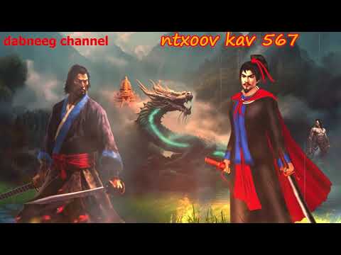 Ntxoov kav  shaman ntu 567 - Yawg Moj Ntxwv - tawm tsam tus neeg phem - stories
