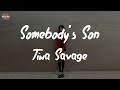 Tiwa Savage - Somebody’s Son (Ft Brandy) (Lyric Video)