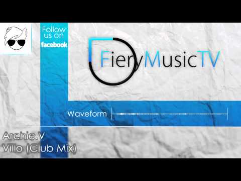 Archie.V - Villo (Club Mix)