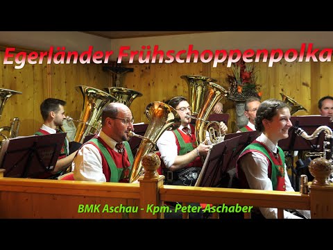 Egerländer Frühschoppenpolka - BMK Aschau bei Kirchberg in Tirol