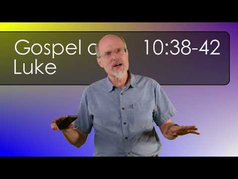 Luke 10:38-42 Martha complains of Mary